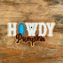 Load image into Gallery viewer, Fall “Howdy Pumpkin” Car Freshie
