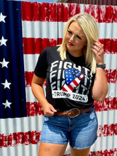 Load image into Gallery viewer, Fight Fight Fight Trump 2024 Tee
