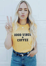 Load image into Gallery viewer, GOOD VIBES + COFFEE Yellow Gold Tee, Good Vibes, Good Vibes Only, Coffee tee, Coffee shirt, Coffee gifts, Coffee Tshirts
