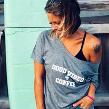 Load image into Gallery viewer, Good Vibes + Coffee - Off the Shoulder
