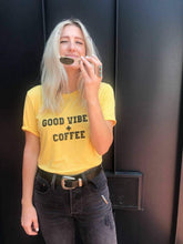Load image into Gallery viewer, Good Vibes + Coffee - Boyfriend Tee
